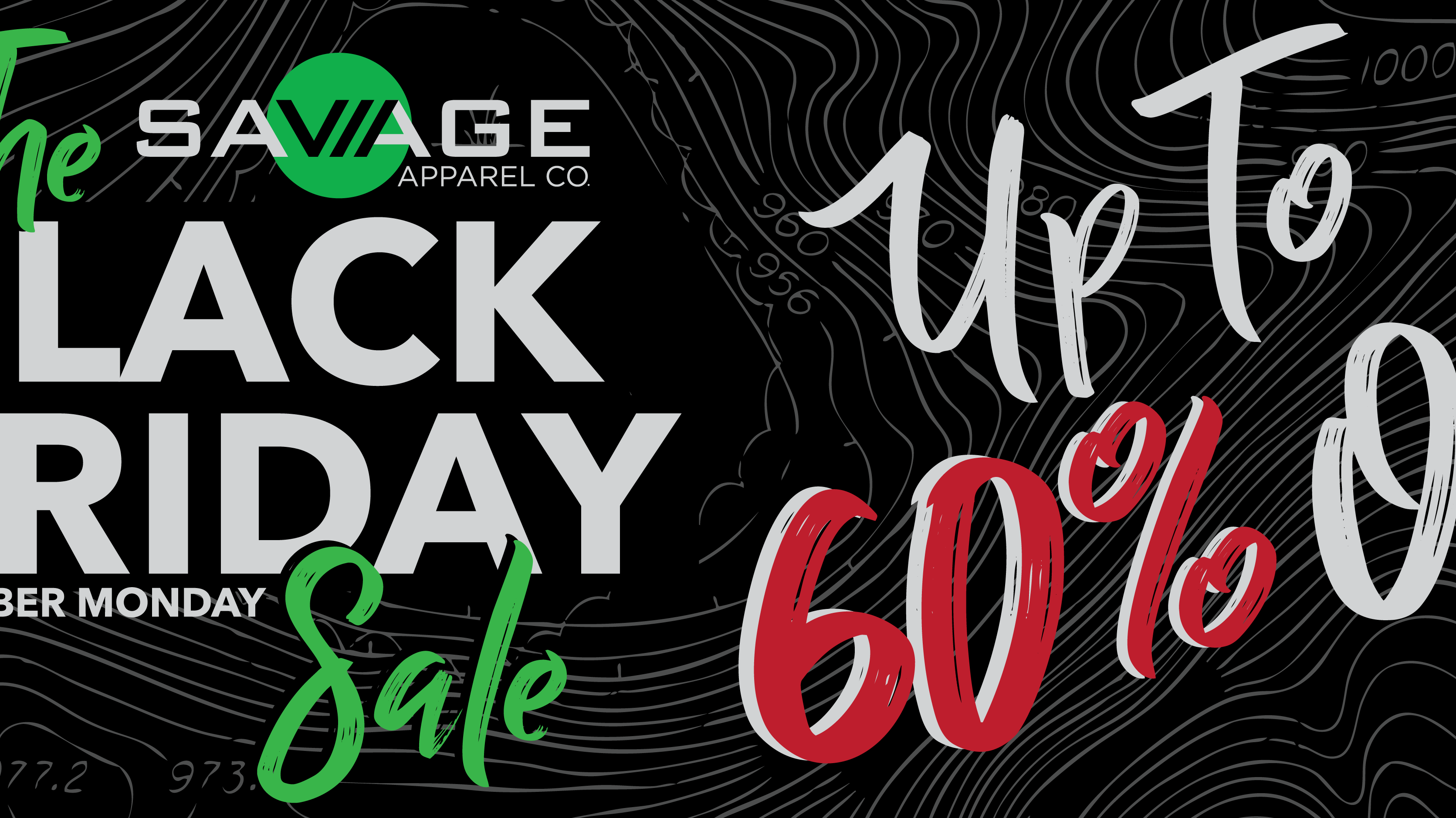 The Savage Black Friday to Cyber Monday Blowout Sale