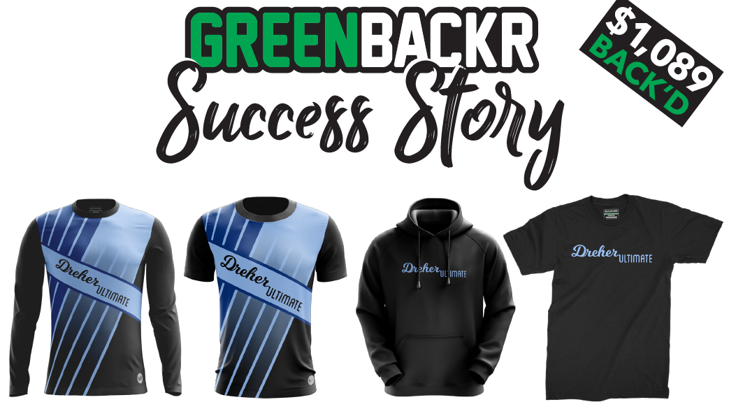 Greenbackr Crowdfunding Success Story: Dreher High Ultimate