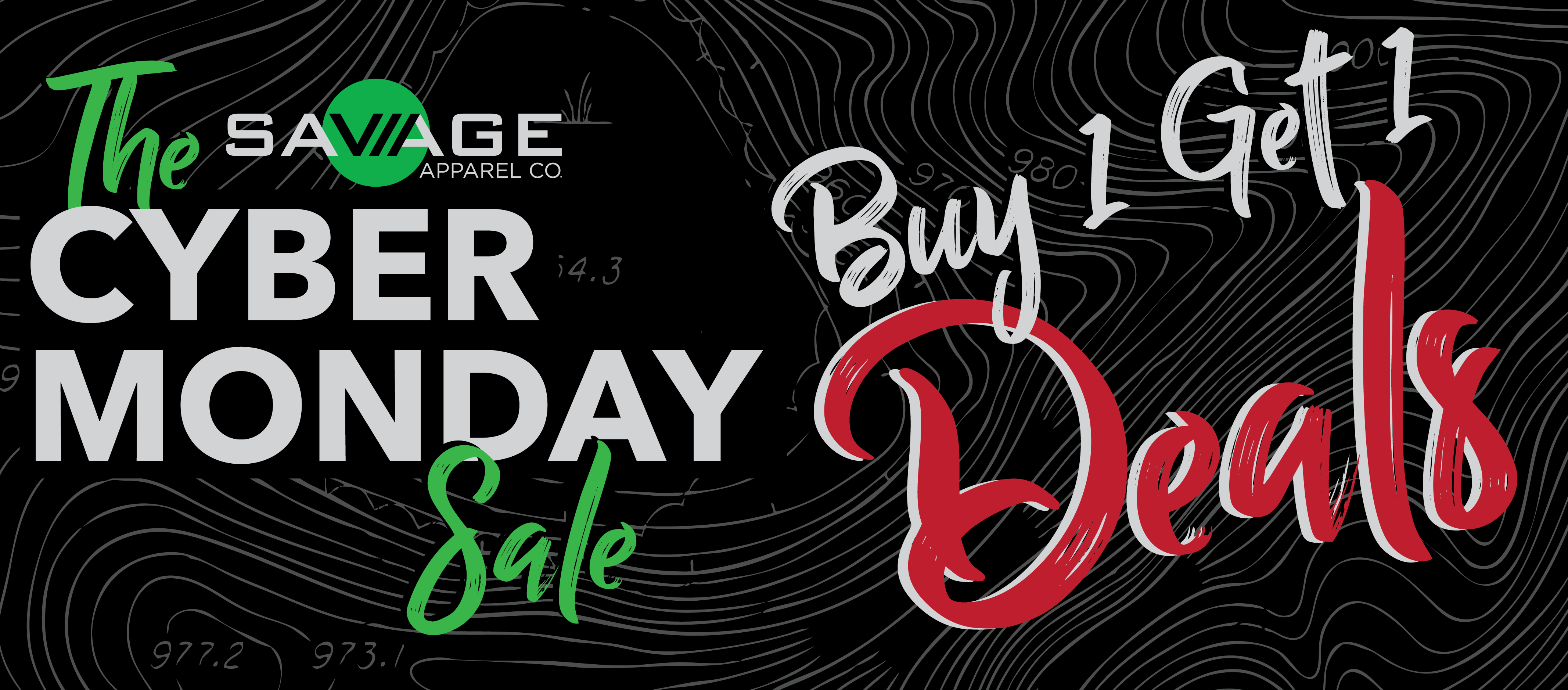 Cyber Monday Buy One Get One Extravaganza
