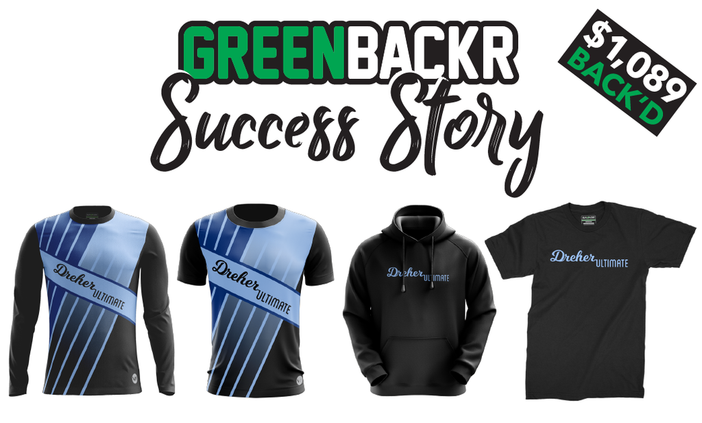 Greenbackr Crowdfunding Success Story: Dreher High Ultimate